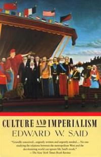 Culture and imperialism; Edward W. Said; 1994