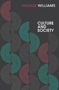 Culture and society 1780-1950; Raymond Williams; 2017