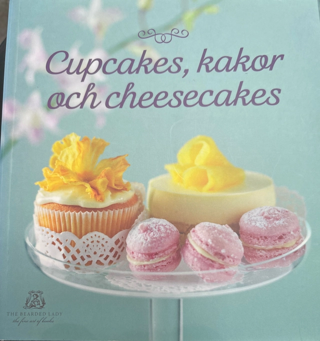 Cupcakes, kakor och cheesecakes; Kerstin Törngren; 2011