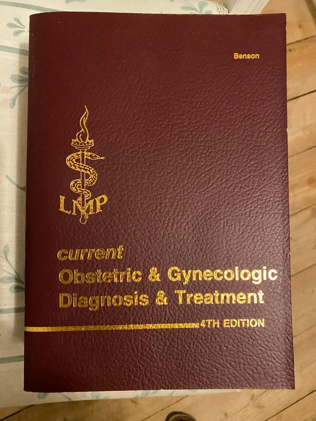Current Obstetric & Gynecologic Diagnosis & Treatment; Ralph C Benson; 1982