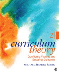 Curriculum theory : conflicting visions and enduring concerns; Michael. Schiro; 2013