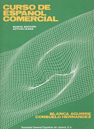 Curso de español comercial; Blanca Aguirre; 1987