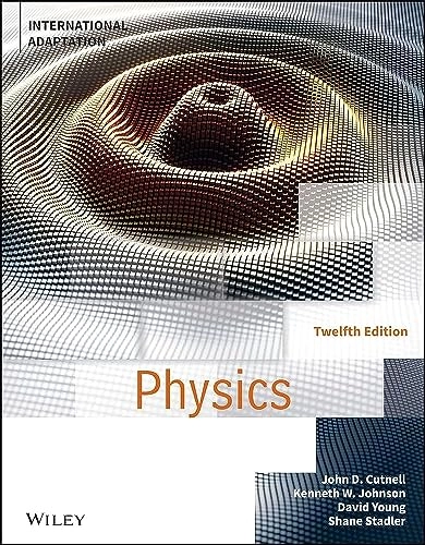 Cutnell & Johnson Physics; David Young; 2023