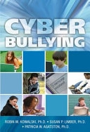 Cyber Bullying: Bullying in the Digital Age; Robin M. Kowalski, Susan P. Limber, Patricia W. Agatston; 2008