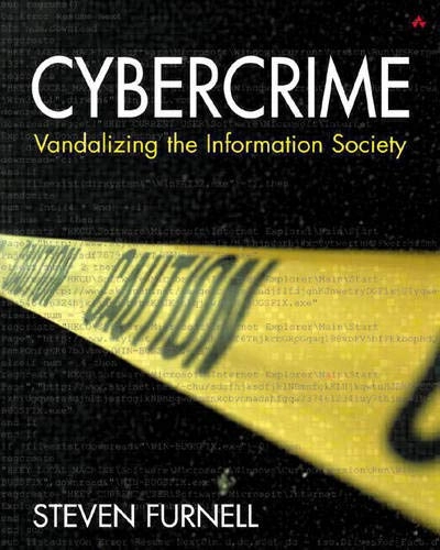 Cybercrime : vandalizing the information society; Steven Furnell; 2001
