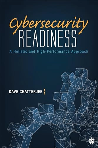 Cybersecurity Readiness; Dave Chatterjee, Dave Chatterjee; 2021