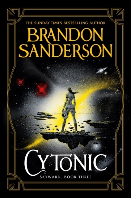 Cytonic; Brandon Sanderson; 2021