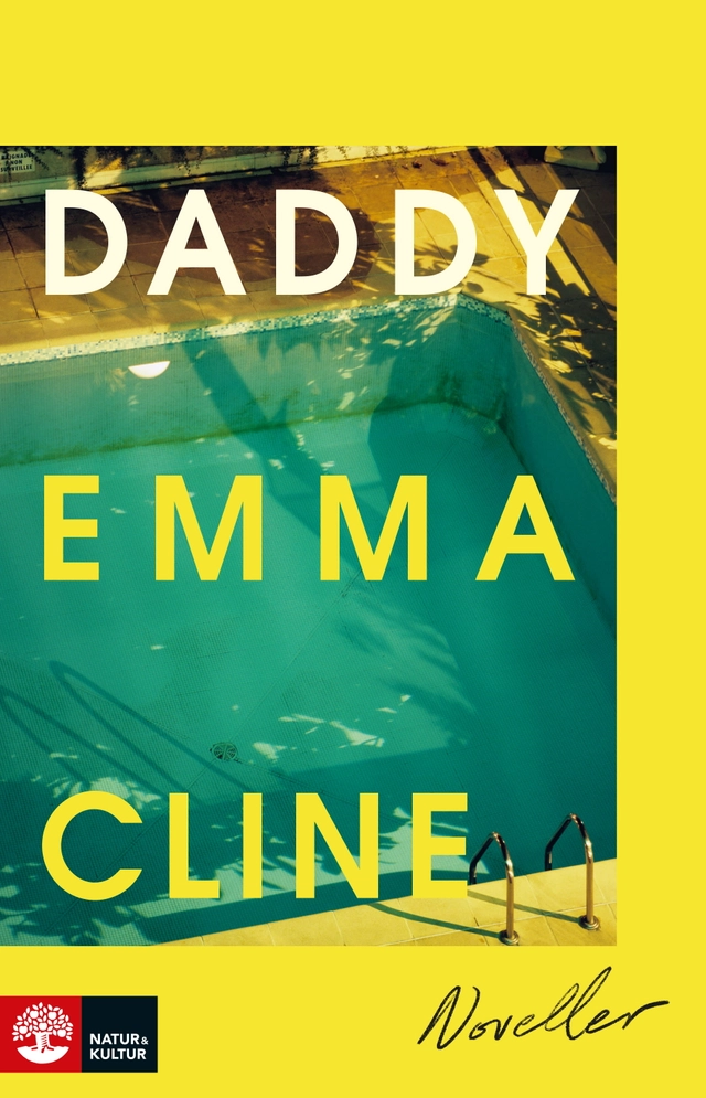 Daddy; Emma Cline; 2021