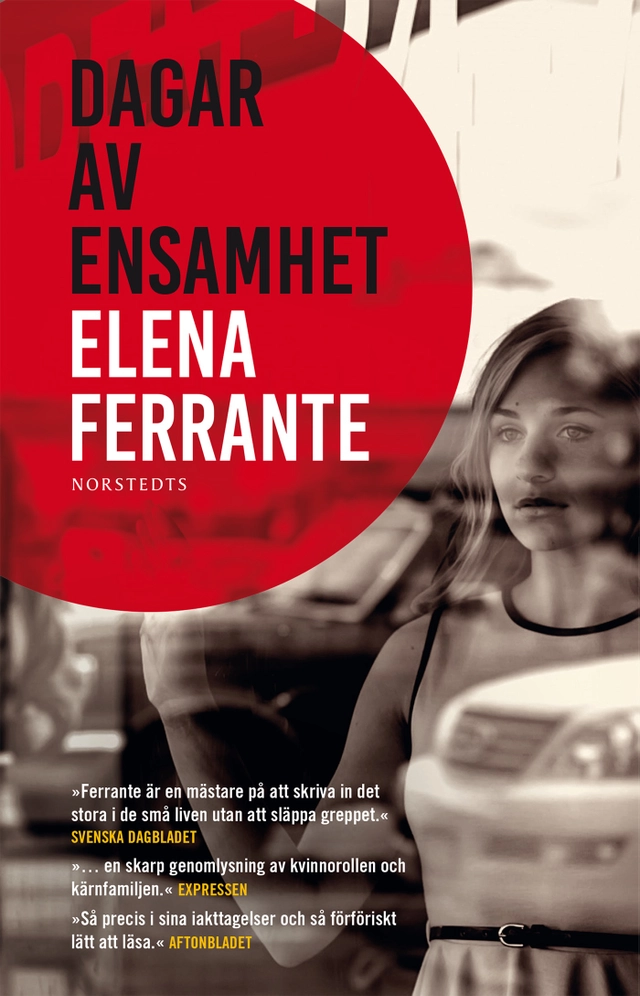 Dagar av ensamhet; Elena Ferrante; 2018