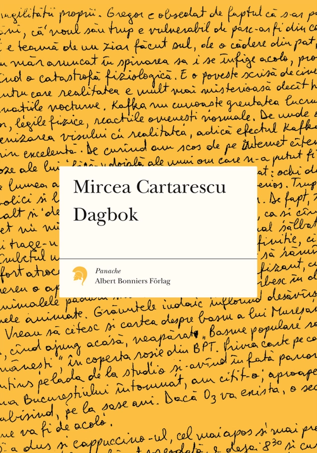 Dagbok 1994-2003; Mircea Cartarescu; 2011