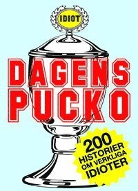 Dagens pucko; Kristian Bartos; 2005