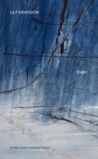 Dags!; Ulf Eriksson; 2023