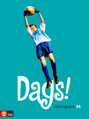 Dags! Övningsbok 4A; Göran Ejeman, Sten Frennberg, Per Olof Köhler; 2008