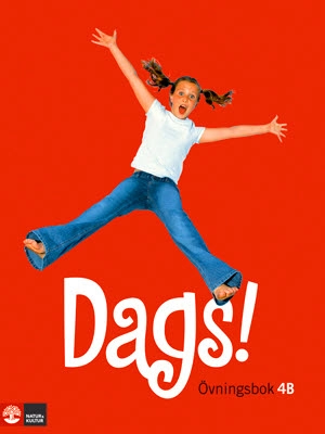Dags! Övningsbok 4B; Göran Ejeman, Sten Frennberg, Per Olof Köhler; 2008