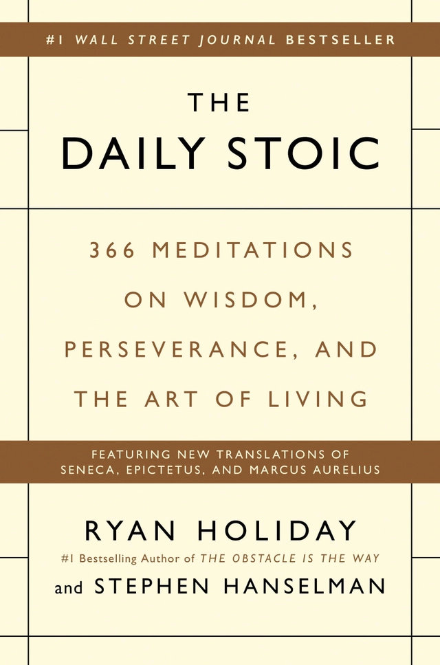 Daily Stoic; Ryan Holiday, Stephen Hanselman