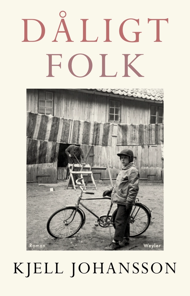 Dåligt folk; Kjell Johansson; 2021
