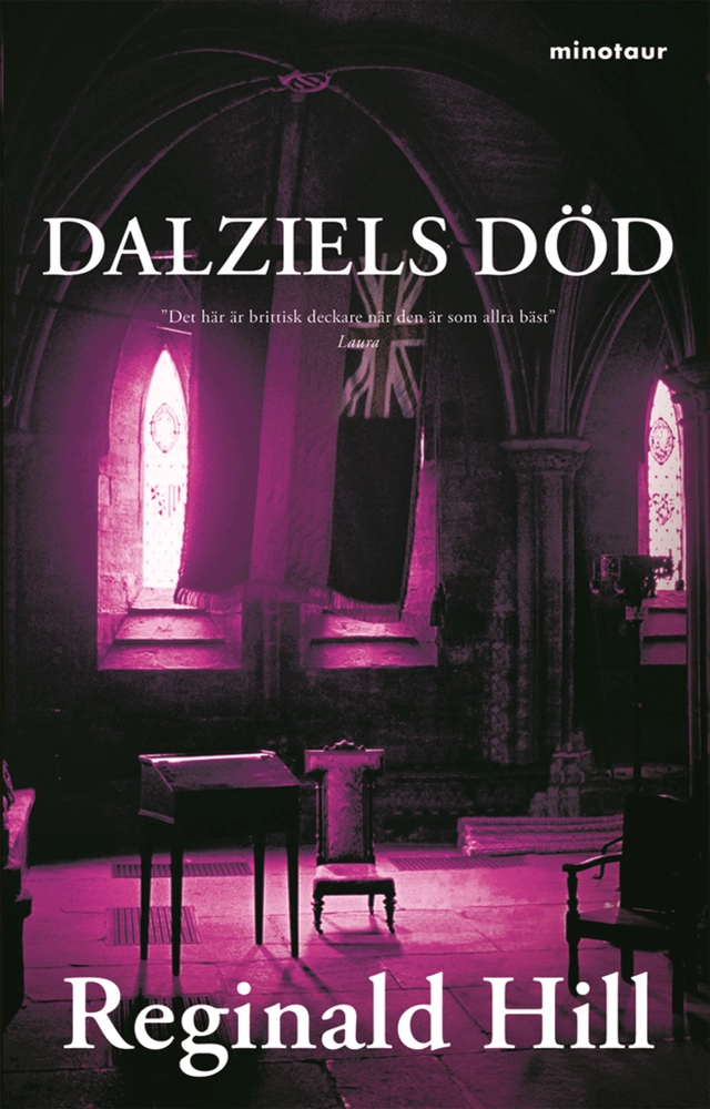 Dalziels död; Reginald Hill; 2008