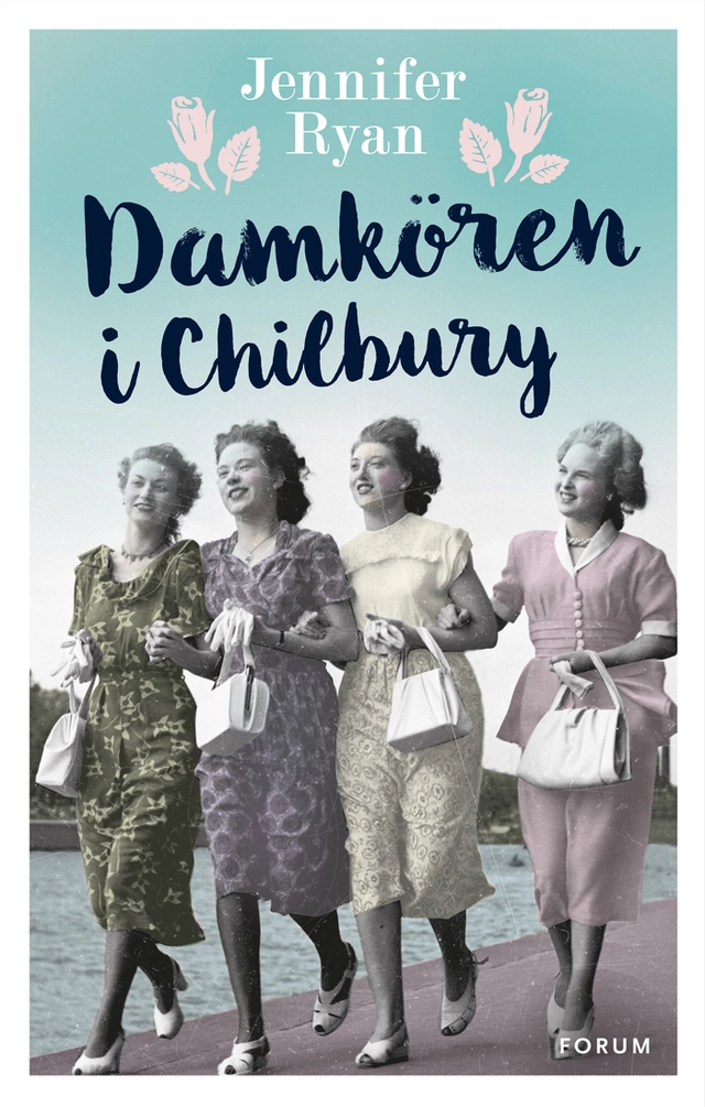 Damkören i Chilbury; Jennifer Ryan; 2017
