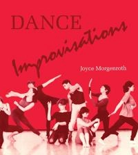 Dance improvisations; Joyce Morgenroth; 1987