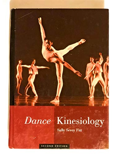 Dance kinesiology; Sally Sevey Fitt; 1996