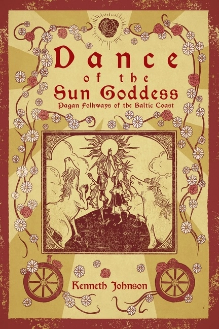 Dance Of The Sun Goddess; Kenneth Johnson; 2024