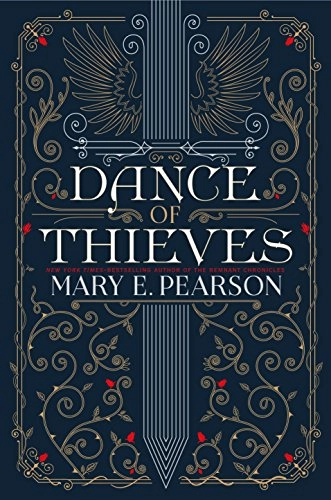 Dance of thieves; Mary E. Pearson; 2018