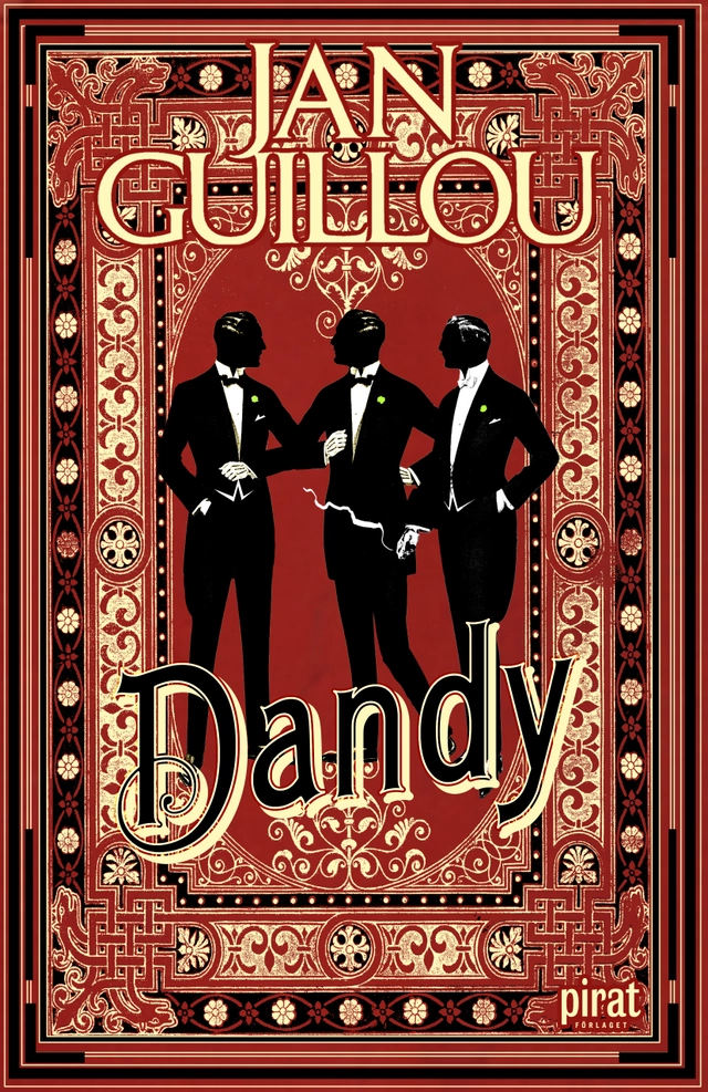 Dandy; Jan Guillou; 2012
