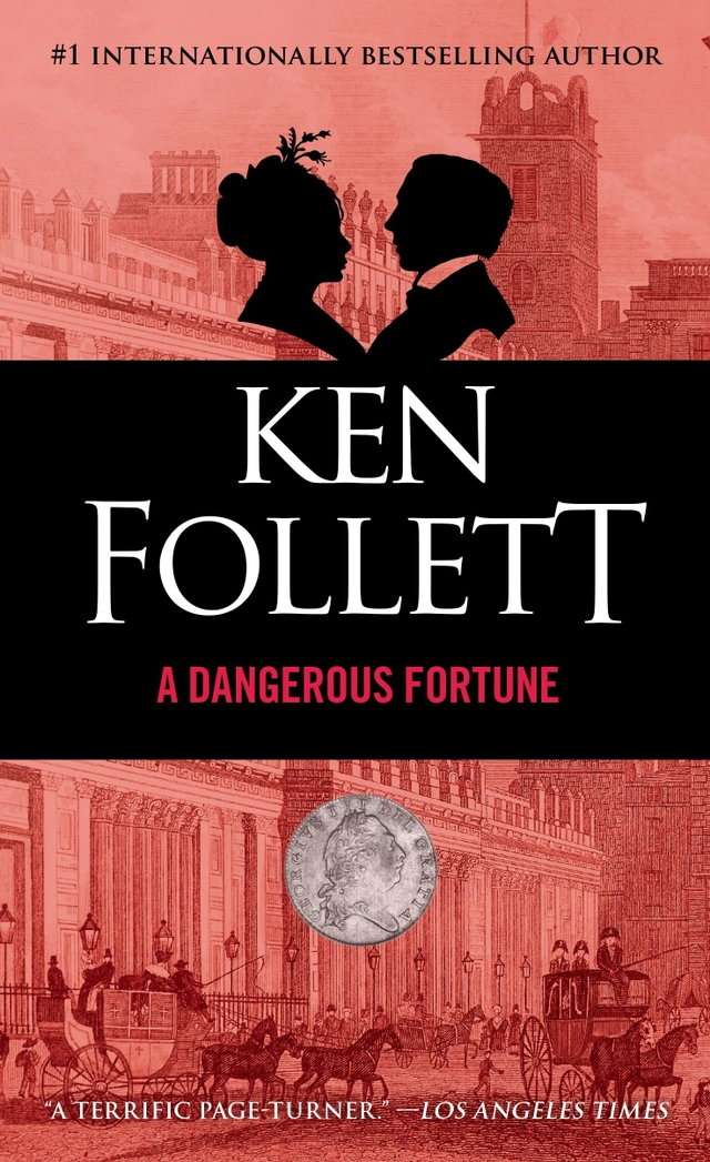 Dangerous Fortune; Ken Follett; 1994