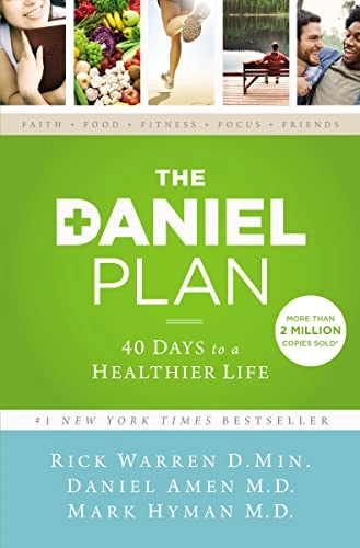 Daniel Plan; Rick Warren, Daniel Amen, Mark Hyman; 2013