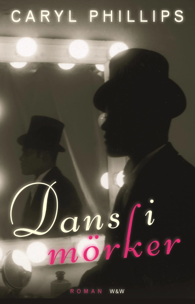 Dans i mörker; Caryl Phillips; 2006