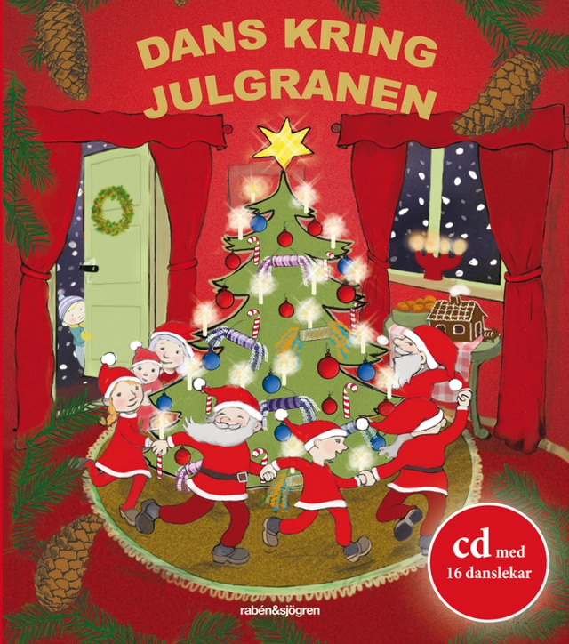 Dans kring julgranen; Gun Jacobsson; 2009