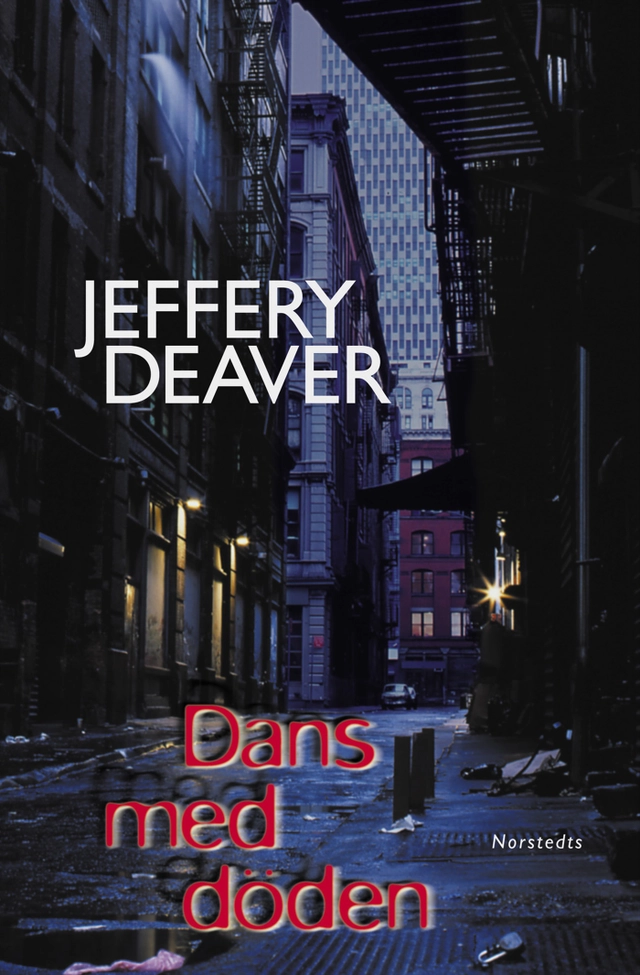 Dans med döden; Jeffery Deaver; 2000