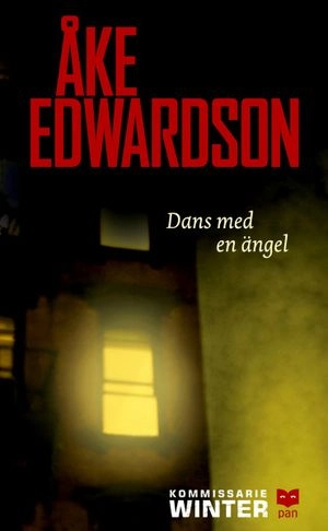 Dans med en ängel; Åke Edwardson; 2004
