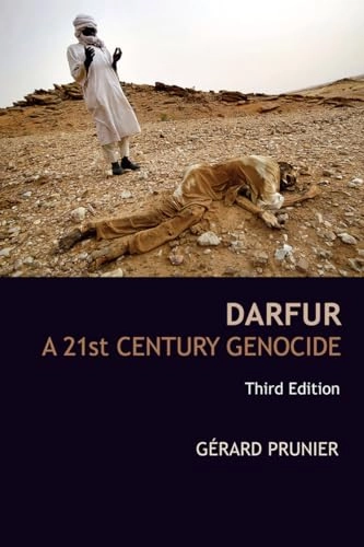 Darfur : a 21st century genocide; Gérard. Prunier; 2008