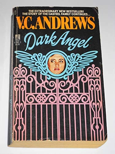 Dark AngelCasteel SagaPocket FictionVolym 52543 av Pocket booksVolym 2 av The Casteel family series, Virginia C. Andrews; Virginia C. Andrews; 1986