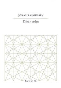 Därur orden; Jonas Rasmussen; 2016