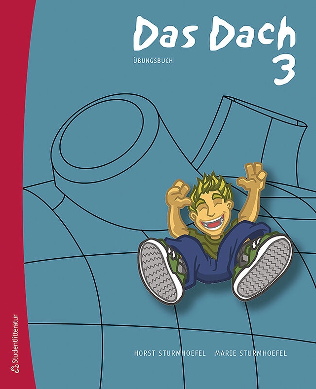 Das Dach. 3. Übungsbuch; Horst Sturmhoefel, Marie Sturmhoefel; 2006