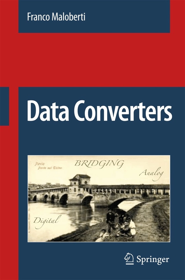 Data converters; Franco Maloberti; 2008