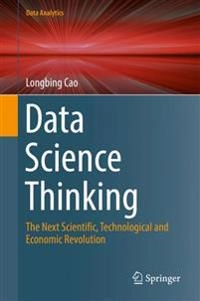 Data Science Thinking; Longbing Cao; 2018