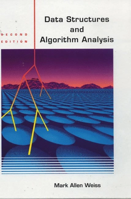 Data structures and algorithm analysis; Mark Allen Weiss; 1995
