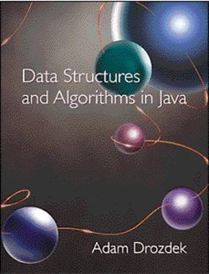 Data structures and algorithms in Java; Adam Drozdek; 2001