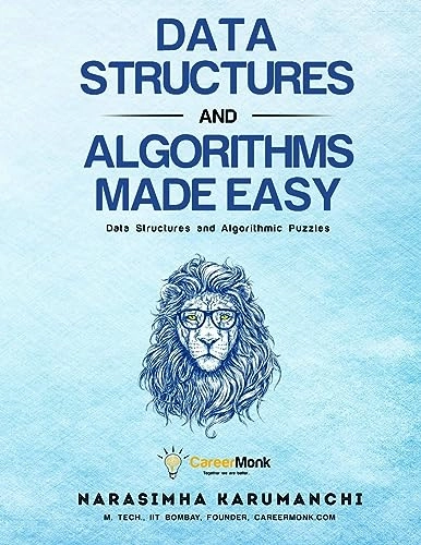 Data Structures And Algorithms Made Easy; Narasimha Karumanchi; 2023