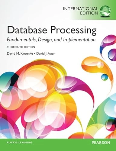 Database processing : fundamentals, design, and implementation; David Kroenke; 2014