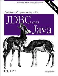 Database Programming with JDBC & Java; George Reese; 2000