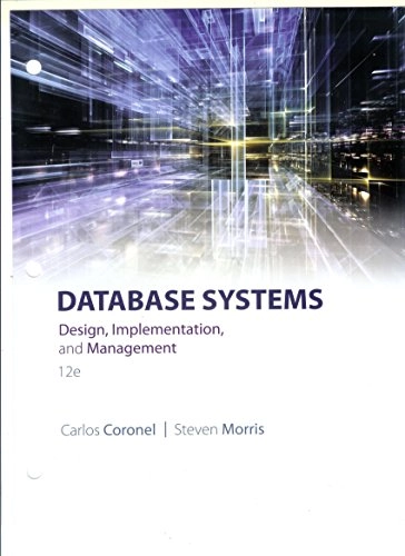 Database Systems; Carlos Coronel, Steven Morris; 2016