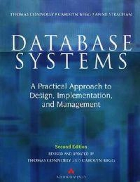 Database systems : a practical approach to design, implementation and management; Thomas M. Connolly; 1998
