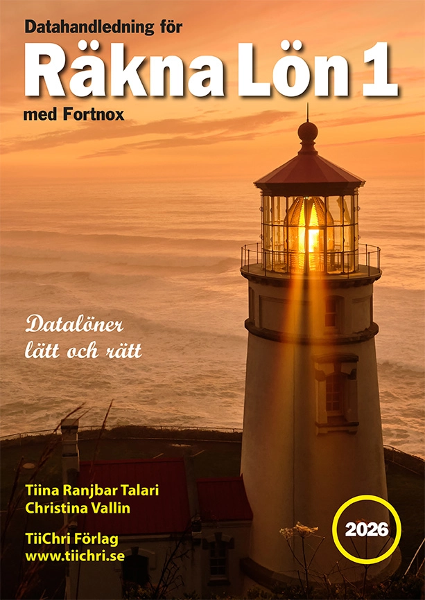 Datahandledning för Räkna Lön 1 - 2026 med Fortnox; Tiina Ranjbar Talari, Christina Vallin; 2026
