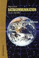Datakommunikation; Magnus Ewert; 2001