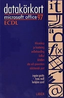 Datakörkort ms-office-97 ecdl; Ingvar Gratte; 1997