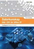 Datorkunskap Office XP; Eva Ansell; 2002